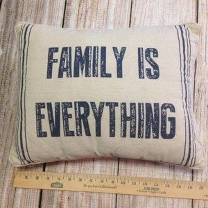 "Family is Everything" decorative pillow
